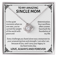 Load image into Gallery viewer, To My Amazing Single Mom Necklace with Message Card – Sentimental Love Knot “Strength &amp; Love” Gift for Mom
