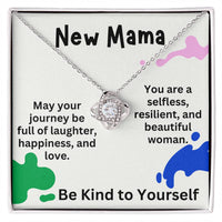 Load image into Gallery viewer, New Mama Necklace – Be Kind to Yourself Gift with Heartfelt Message Card, Baby Shower Love Knot
