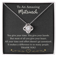 Load image into Gallery viewer, To An Amazing Matriarch Necklace – Meaningful Gift for Matriarch – Heartfelt Thank You Gift for Family Elder
