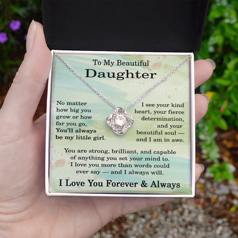 To My Beautiful Daughter Necklace No Matter How Big You Grow or How Far You Go