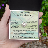 Load image into Gallery viewer, To My Beautiful Daughter Necklace No Matter How Big You Grow or How Far You Go
