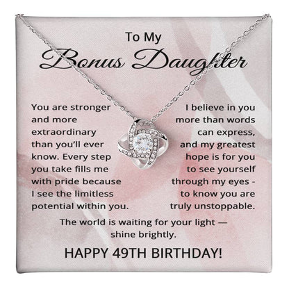 49th Birthday Gifts for Bonus Daughter - 49th Birthday Necklace for Stepdaughter - To My Step Daughter Necklace