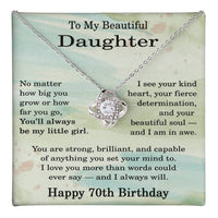 Load image into Gallery viewer, 70th Birthday Gifts for Daughter - To My Daughter Necklace
