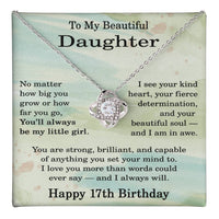 Load image into Gallery viewer, 17th Birthday Gifts for Daughter - To My Daughter Necklace
