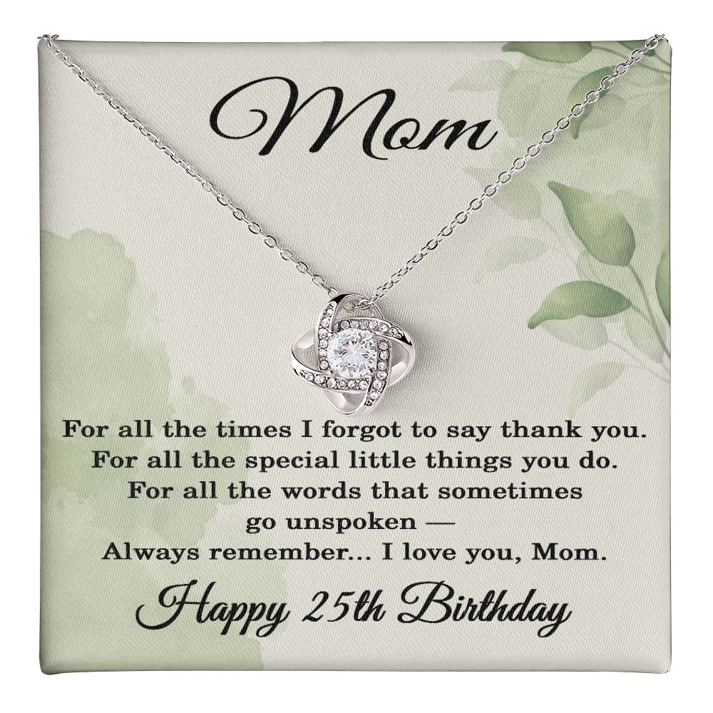 25th Birthday Gifts for Mom - 25th Birthday Necklace for Mom - Happy 25th Birthday Jewelry for Mothers