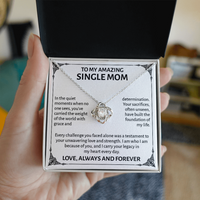 Load image into Gallery viewer, To My Amazing Single Mom Necklace with Message Card – Sentimental Love Knot “Strength &amp; Love” Gift for Mom
