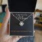 Mother’s Day Necklace for Mom from Daughter or Son – Birthday or Christmas Gift – I’d Be Lost Without You Love Knot Pendant
