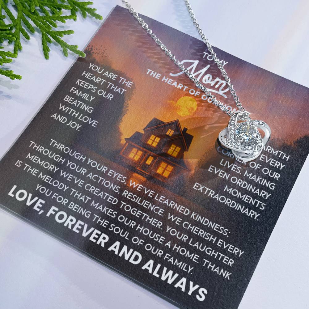 Mom Necklace for Women Stainless Steel, Mom Gifts for Birthday from Son, To My Mom the Heart of Our Home Message Card Jewelry with Love Knot Pendant