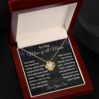 Load image into Gallery viewer, Sentimental Gift for Mom from Son, Love Knot Necklace with Heartfelt Message Card, Mom of All Moms ShineOn Fulfillment
