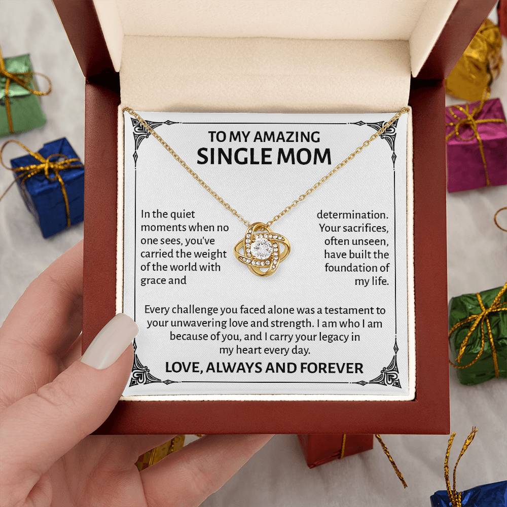 To My Amazing Single Mom Necklace with Message Card – Sentimental Love Knot “Strength & Love” Gift for Mom