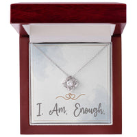 Load image into Gallery viewer, I Am Enough Necklace Christmas Gifts for Daughter Affirmation Necklace for Women Love Knot Necklace ShineOn Fulfillment
