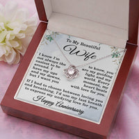Load image into Gallery viewer, To My Beautiful Wife Necklace Happy Anniversary Gift I Know I'm Not the Easiest to Be Around Love Knot Pendant 14k Gold Over Stainless Steel ShineOn Fulfillment
