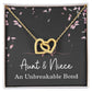Aunt Niece Necklace, Aunt Niece Gifts, Aunt Niece An Unbreakable Bond, Niece Interlocking Hearts Jewelry for Christmas, Birthdays, and Mother's Day, Unique Gifts for Niece