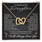 To My Beautiful Daughter Necklace I Will Always Love You from Mom Dad Birthday Christmas Jewelry Gift