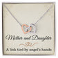 Mom Necklace from Daughter – Mother’s Day, Birthday, or Christmas Gift – A Link Tied by Angel’s Hands Interlocking Hearts Pendant