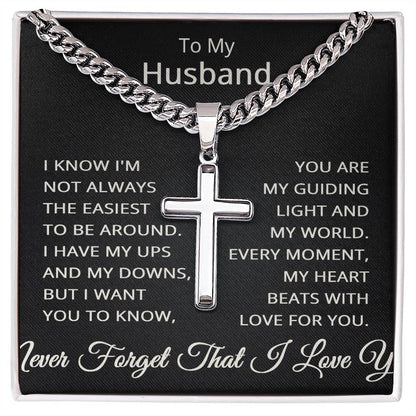 To My Husband Never Forget That I Love You