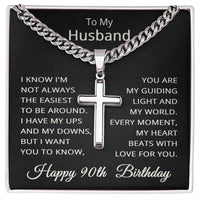 Load image into Gallery viewer, 90th Birthday Gifts for Husband – To My Husband Cross Necklace – Men’s Stainless Steel Cuban Link Chain
