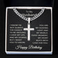 Husband Birthday Necklace for Husband Happy Birthday Gift for Him Men Jewelry Cuban Link Chain with Cross Pendant