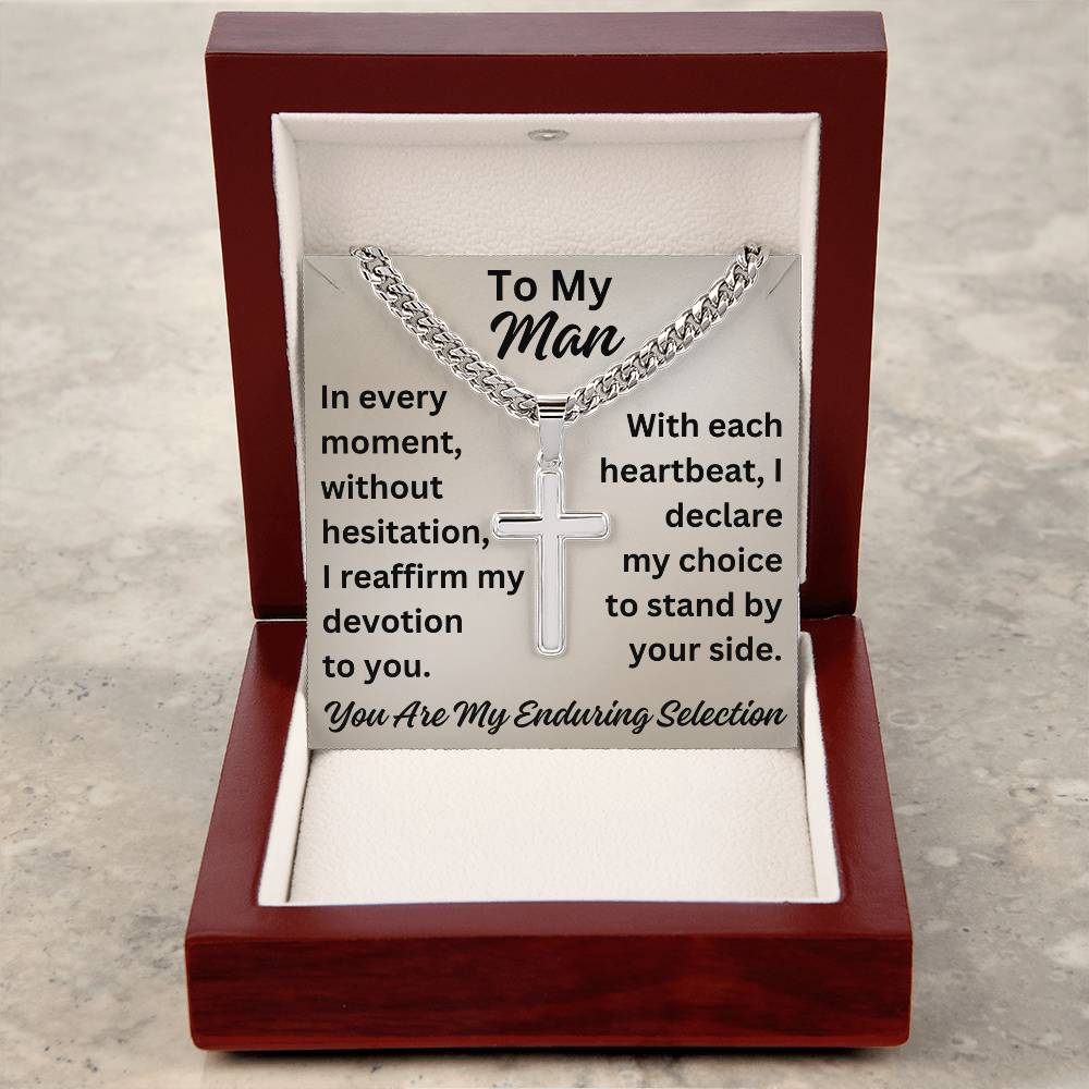 To My Man Necklace Valentine's Day Gifts for Him Husband Christmas Gifts for Him You Are My Enduring Selection Men Cross Necklace on Cuban Chain