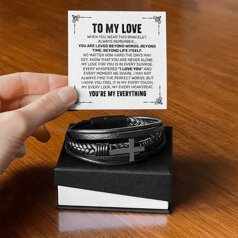 You Are My Everything Bracelet for Him – Romantic Gift for Boyfriend - To My Love Bracelet - Leather Bracelet for Boyfriend - Cross Bracelet for Husband