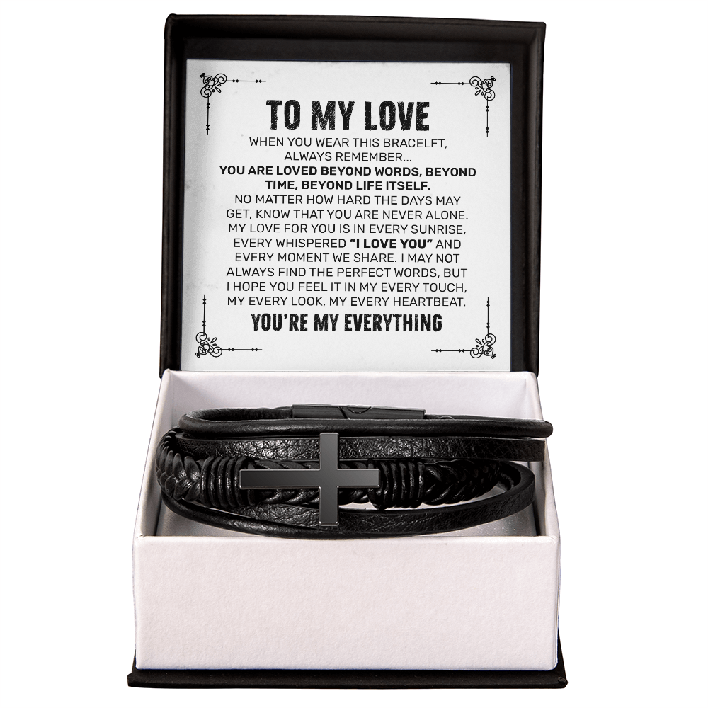 You Are My Everything Bracelet for Him – Romantic Gift for Boyfriend - To My Love Bracelet - Leather Bracelet for Boyfriend - Cross Bracelet for Husband