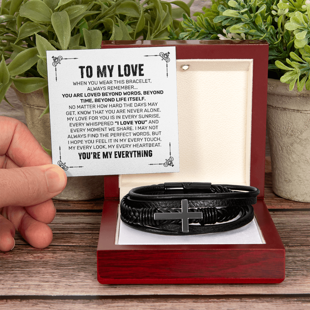 You Are My Everything Bracelet for Him – Romantic Gift for Boyfriend - To My Love Bracelet - Leather Bracelet for Boyfriend - Cross Bracelet for Husband