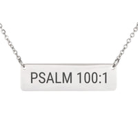 Load image into Gallery viewer, Psalm 100_1 Horizontal Bar Necklace - Joy Bible Pendant for Mom
