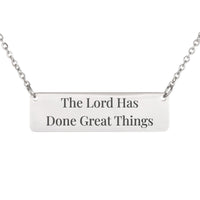Load image into Gallery viewer, The Lord Has Done Great Things Necklace - Thankful Bible Scripture Jewelry for Mom, Psalm 126:3
