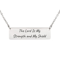 Load image into Gallery viewer, The Lord Is My Strength and My Shield Necklace - Strength Christian Pendant for Women, Psalm 28:7
