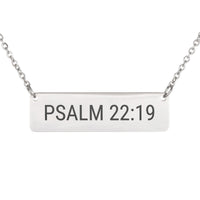 Load image into Gallery viewer, Psalm 22:19 Necklace - Strength Bible Verse Jewelry, Survivor Gift
