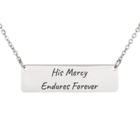 Load image into Gallery viewer, His Mercy Endures Forever Necklace - Love Bible Jewelry, Psalm 136_1 Valentine's Day Gift
