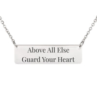 Load image into Gallery viewer, Above All Else Guard Your Heart Bar Necklace, Proverbs 4_23 Wisdom Bible Scripture Gift for Her
