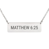 Load image into Gallery viewer, Matthew 6_25 Bar Necklace - Dainty Peace Scripture Jewelry for Sister
