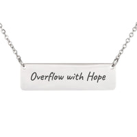 Load image into Gallery viewer, Overflow with Hope Necklace - Bible Verse Jewelry, Romans 15_13 Recovery Gift
