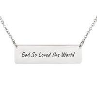 Load image into Gallery viewer, God So Loved the World Necklace - Salvation Religious Pendant, John 3:16 Confirmation Gift
