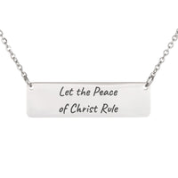 Load image into Gallery viewer, Let the Peace of Christ Rule Necklace, Bible Verse Pendant Colossians 3:15 - Sympathy Gift
