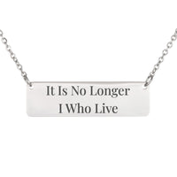 Load image into Gallery viewer, It Is No Longer I Who Live Necklace - Faith Bible Scripture Jewelry, Galatians 2:20 Easter Gift
