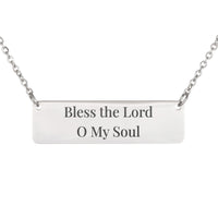 Load image into Gallery viewer, Bless the Lord O My Soul Necklace, Psalm 103:1 Praise Scripture Gift for Mom
