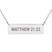 Load image into Gallery viewer, Matthew 21:22 Necklace - Minimalist Faith Christian Pendant, Easter Gift

