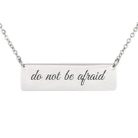 Load image into Gallery viewer, Do Not Be Afraid Necklace, Courage Bible Scripture Jewelry Joshua 1:9 - Brave Gift for Daughter
