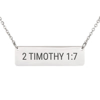 Load image into Gallery viewer, 2 Timothy 1:7 Necklace - Courage Scripture Pendant, First Day Gift
