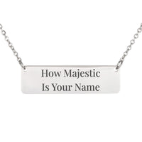 Load image into Gallery viewer, How Majestic Is Your Name Necklace, Psalm 8:1 Praise Bible Scripture Gift for Daughter
