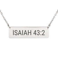 Load image into Gallery viewer, Isaiah 43_2 Necklace - Courage Religious Jewelry for Daughter
