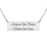 Load image into Gallery viewer, I Know the Plans I Have for You Bar Necklace - Hope Christian Jewelry, Jeremiah 29:11 Recovery Gift
