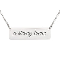 Load image into Gallery viewer, A Strong Tower Necklace - Protection Bible Scripture Jewelry, Proverbs 18_10 Military Wife Gift
