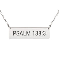 Load image into Gallery viewer, Psalm 138:3 Engraved Necklace - Survivor Gift, Minimalist Strength Bible Scripture Jewelry
