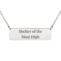Load image into Gallery viewer, Shelter of the Most High Necklace, Psalm 91:1 Protection Christian Gift for Mom
