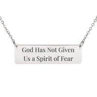 Load image into Gallery viewer, God Has Not Given Us a Spirit of Fear Necklace, 2 Timothy 1:7 Courage Religious Gift for Daughter
