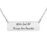 Load image into Gallery viewer, With God All Things Are Possible Engraved Necklace - Confirmation Gift, Matthew 19:26 Faith Bible Verse Pendant
