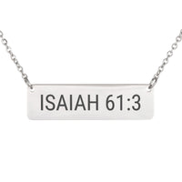 Load image into Gallery viewer, Isaiah 61:3 Necklace - Remembrance Gift, Dainty Comfort Bible Verse Jewelry
